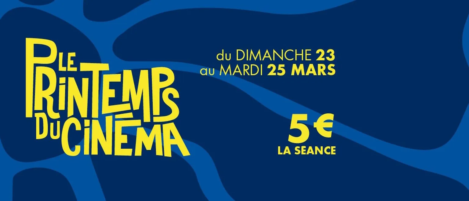 Printemps du cinéma 2025 - Your Casting Pro