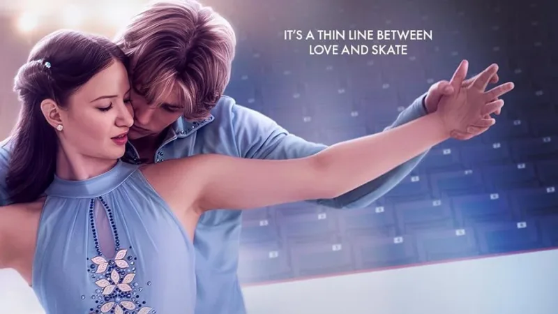 Affiche officielle de Rêve de Glace (Finding Her Edge) sur Netflix (casting et couple de patinage)