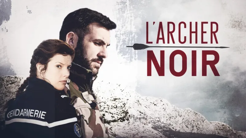 Affiche du téléfilm L’Archer noir avec le duo Laurent Ournac et Hélène Degy