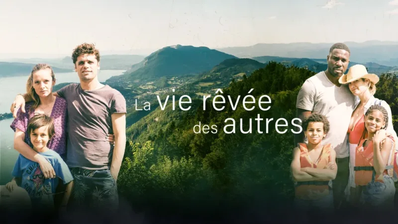 Affiche du téléfilm La vie rêvée des autres diffusé sur France 2