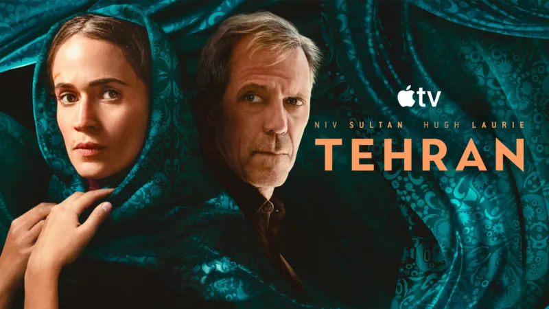 Affiche de Téhéran saison 3 avec Niv Sultan et Hugh Laurie