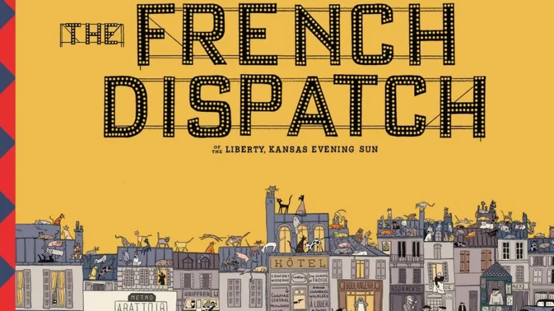 Affiche officielle de The French Dispatch, film de Wes Anderson