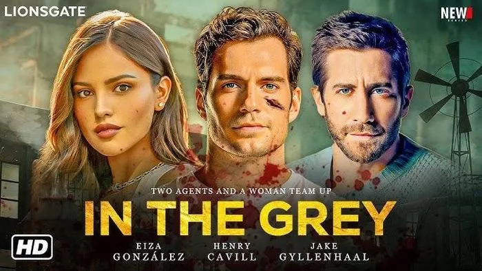 Affiche de In The Grey avec Eiza González, Henry Cavill et Jake Gyllenhaal