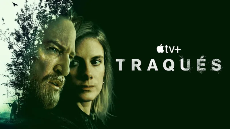 Affiche officielle de Traqués sur Apple TV+ avec Benoît Magimel et Mélanie Laurent