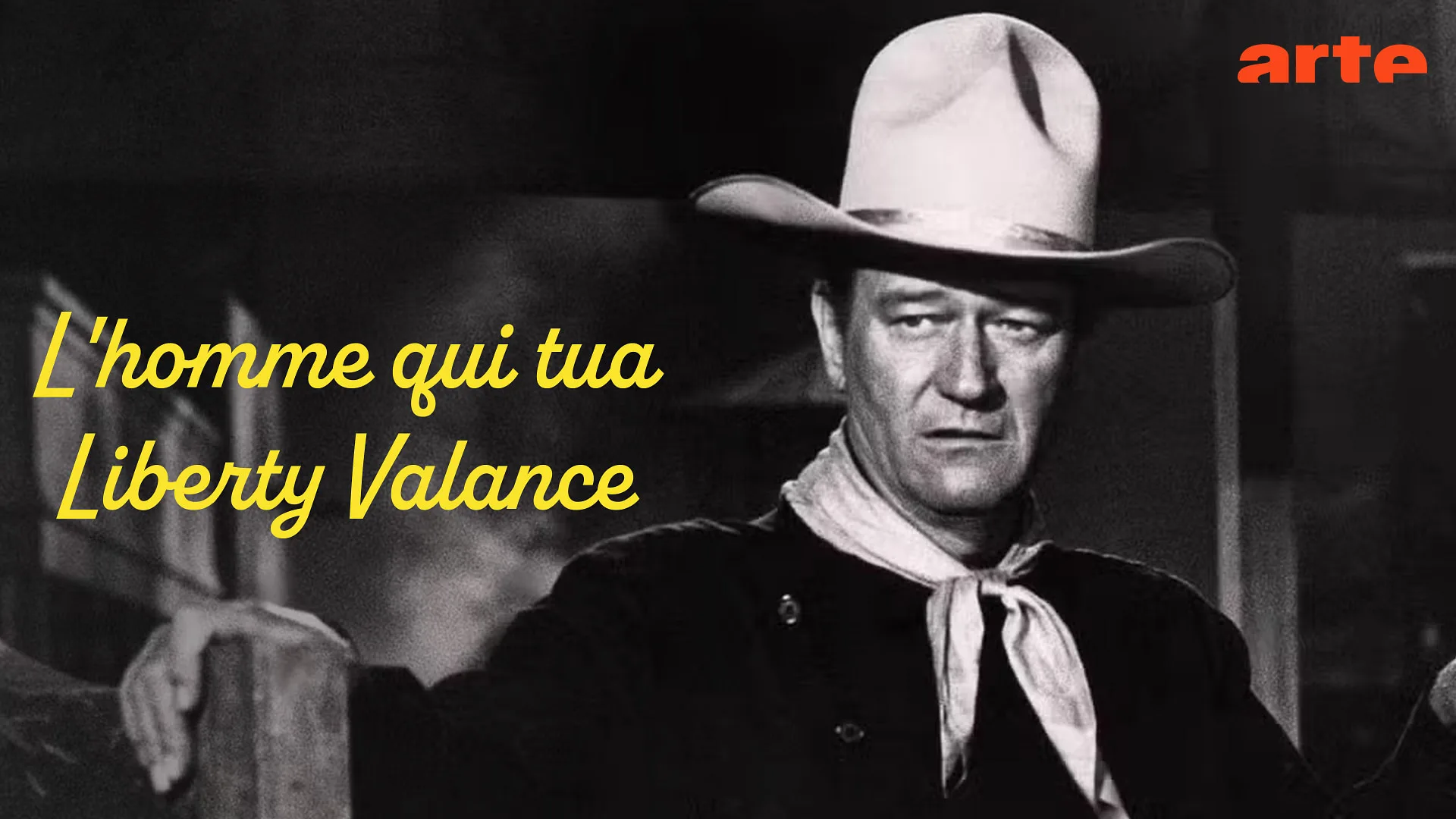 John Wayne et James Stewart dans L’Homme qui tua Liberty Valance diffusé sur ARTE