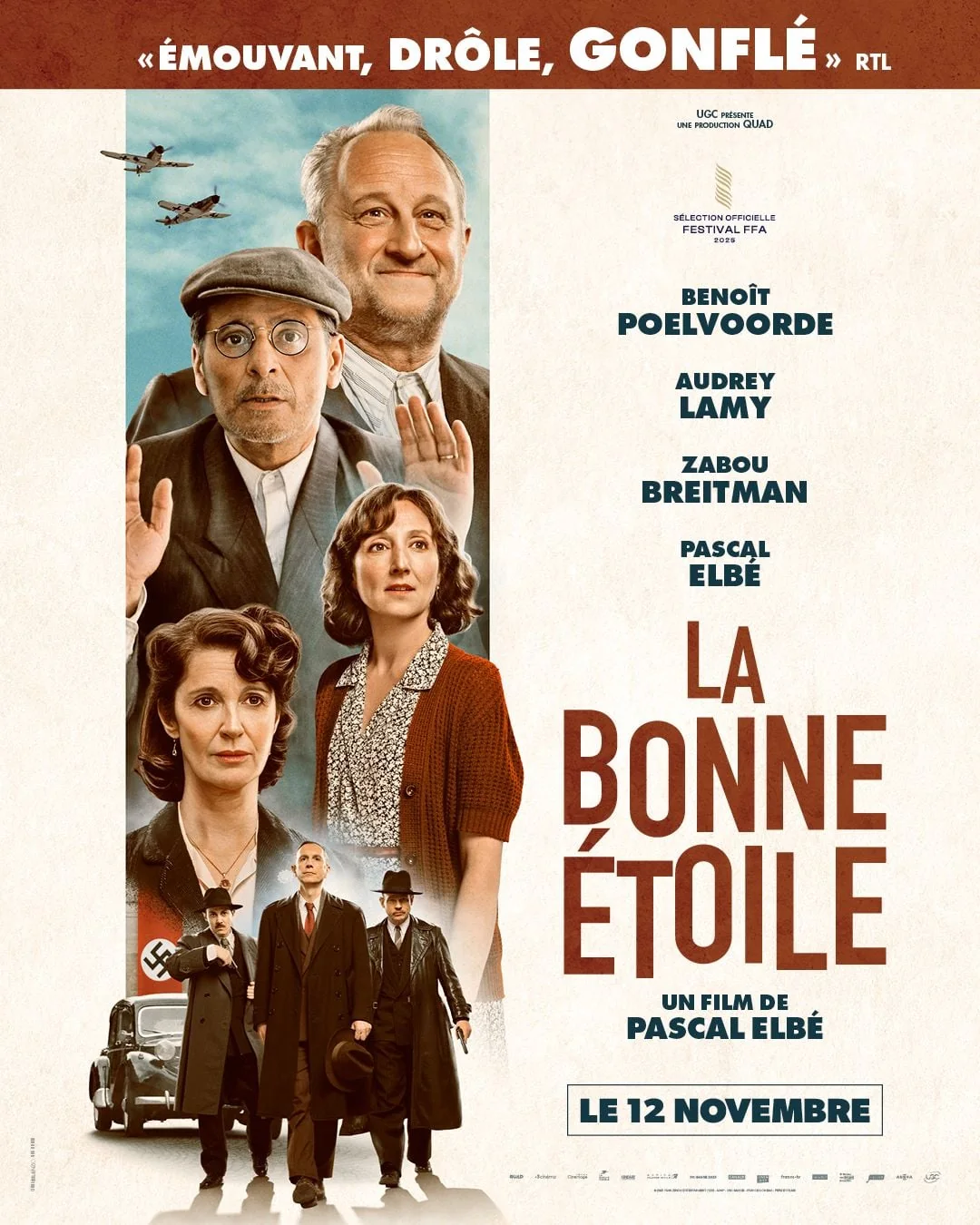 Affiche officielle du film La Bonne Étoile avec Benoît Poelvoorde, Audrey Lamy et Pascal Elbé